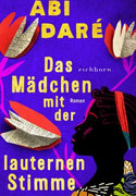 Das Mädchen mit der lauternen Stimme