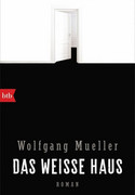 Das weiße Haus