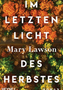 Im letzten Licht des Herbstes