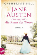 Jane Austen und die Kunst der Worte