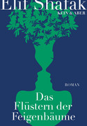 Das Flüstern der Feigenbäume